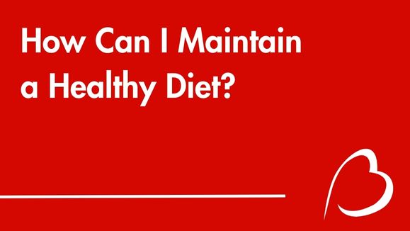 Play YouTube Video - How Can I Maintain a Healthy Diet?